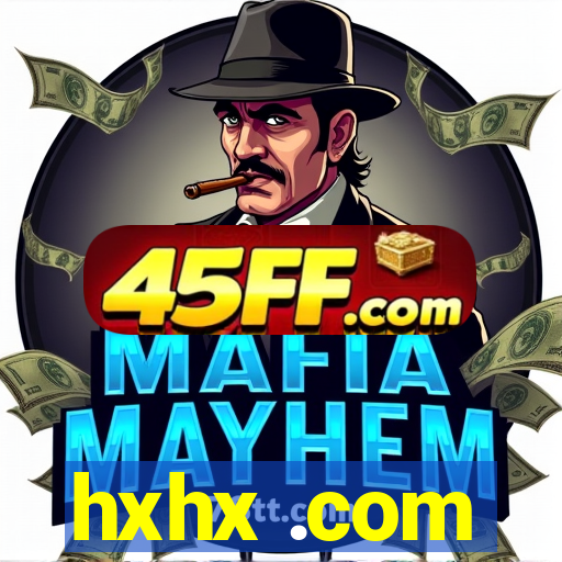 hxhx .com